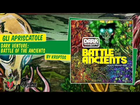 Dark Venture: Battle of the Ancients unboxing [Gli Apriscatole]