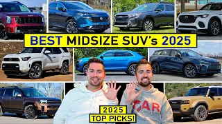 BEST Midsize SUVs for 2025 -- Our TOP PICKS After Reviewing ALL of Them! (Top 10)