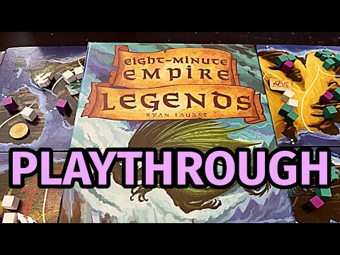 Eight-Minute Empire: Legends Board Game | Playthrough