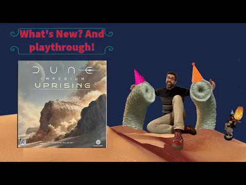 Dune: Imperium - Uprising -- What's new? And playthrough!