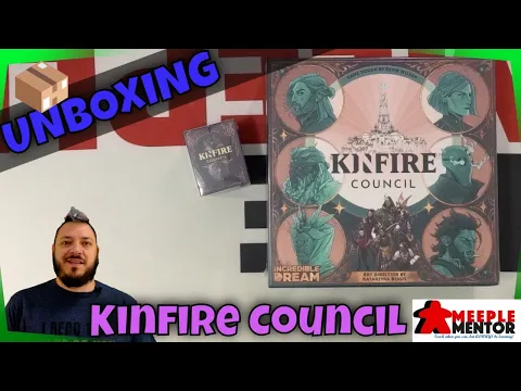 Meeple Mentor Unboxes Kinfire Council