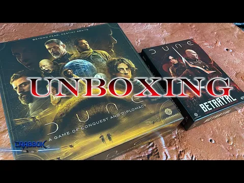 The Spice Must Flow! Unboxing Dune: Betrayal, and Dune: A Game of Conquest and Diplomacy!