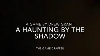 A Haunting by the Shadow