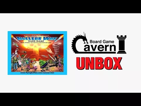 Board Game Cavern unboxes "Nuclear War"
