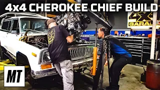 4x4 Garage: Cherokee Chief Part 1 - LS Engine Swap! | MotorTrend