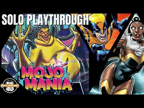 Marvel Champions: X-Men | Solo | Wolverine & Storm vs Mojo Mania