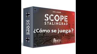 SCOPE Stalingrad - Vídeo reseña - El club del dado