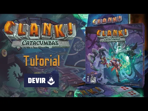 Clank! Catacumbas. Tutorial