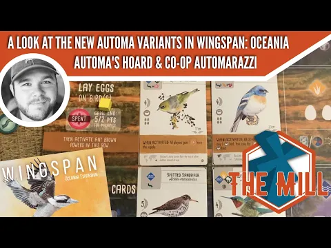 A look at the Automa Variants in Wingspan: Oceania: Automa's Hoard & Co-Op Automarazzi! - The Mill