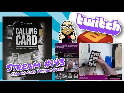 Stream 143: Calling Card: Murder Mystery Escape Game - part 5