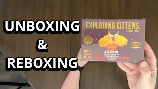 Exploding Kittens Party Pack - Card Game Unboxing & Reboxing - What's in the Box?