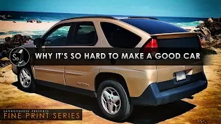 Why is It So Hard to Make a Good Car?