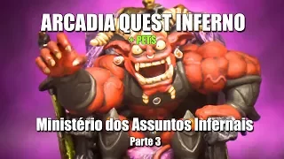 Arcadia Quest Inferno: M.04 - Parte 3
