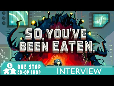 So You've Been Eaten | Interview with Scott Almes | One Stop Co-Op Shop Streamed
