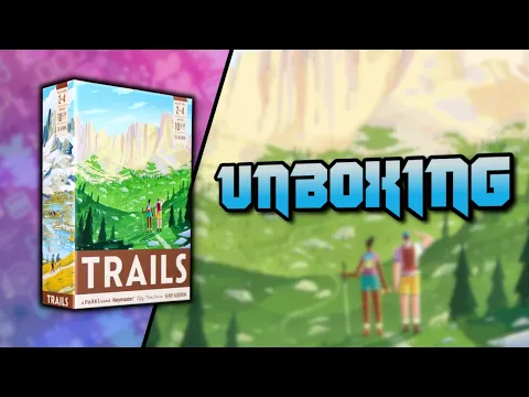 TRAILS Unboxing | Keymaster Games