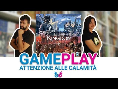 It's A Wonderful Kingdom Partita Completa con il modulo calamità