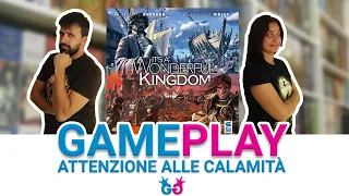 It's A Wonderful Kingdom Partita Completa con il modulo calamità