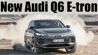 Audi Q6 E-Tron Is A Game Changer!