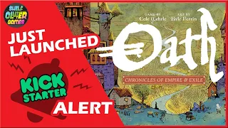 Oath: Chronicles of Empire and Exile | Kickstarter Board Game Details & Alert