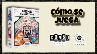Neko Syndicate. Cómo se juega al primer juego de Combo Games