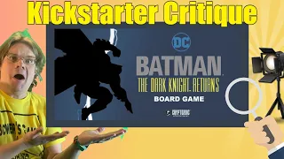 Batman: The Dark Knight Returns - Board Game - Kickstarter Critique