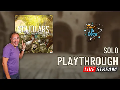 Scholars of the South Tigris | Solo Playthrough | Live Stream