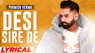 Desi Sirre De (Lyrical) | Inder Kaur Feat Parmish Verma | Desi Crew | Latest Punjabi Songs 2021