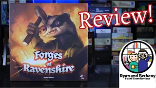 Ryan and Bethany review Forges of Ravenshire!