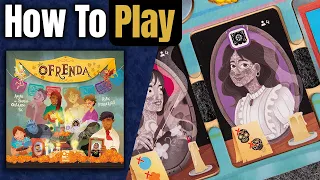 Ofrenda | How to Play | Learn to Play in 8 Minutes!
