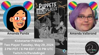Live Teach & Play through | Puppets in High Places from Subsurface Games (KS Preview) | Twitch VOD