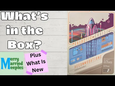 Galactic Cruise Accommodations - Unboxing and How to Play