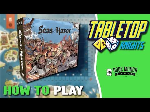 Seas of Havoc - How To Play (UPDATED)