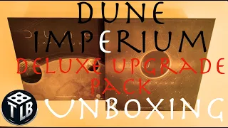 Upgrading Arrakis - Dune Imperium Deluxe Upgrade Pack: Unboxing