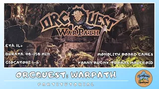OrcQuest: WarPath - partita/tutorial in solo in italiano (gameplay)