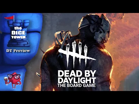 Dead By Daylight The Board Game | Dice Tower Preview by Ella