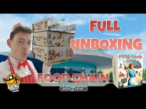 Food Chain Magnate Special Edition | Deluxe & Special Edition FULL Unboxing