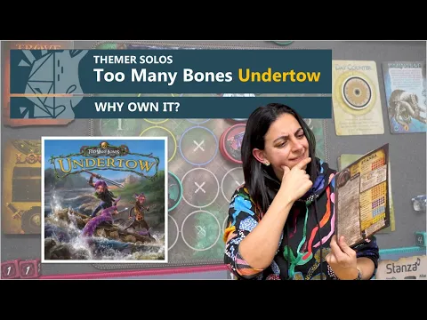 Themer Solos | Too Many Bones: Undertow (Standalone Expansion) Board Game Review