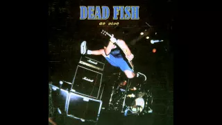 Dead Fish - O Homem Nu
