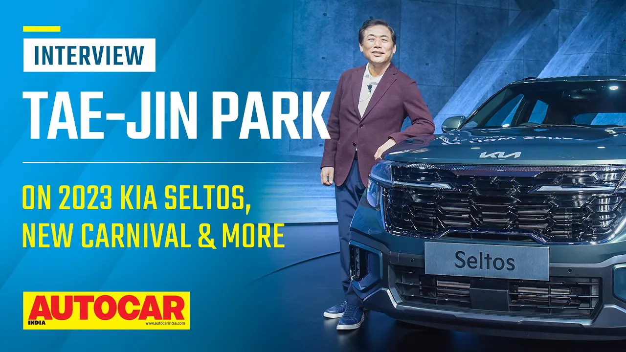 Kia India's Tae-Jin Park on 2023 Seltos, new Carnival launch, SUV EV for India | Autocar India