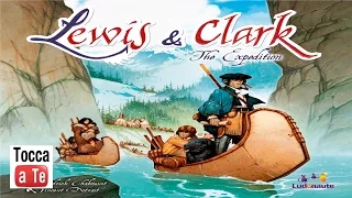 Tocca a te 055 - Lewis & Clark