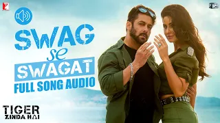 Audio: Swag Se Swagat | Tiger Zinda Hai | Salman Khan | Katrina Kaif | Vishal Dadlani | Neha Bhasin