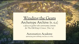 Archetype Archive for The Old King's Crown (Winding the Gears)