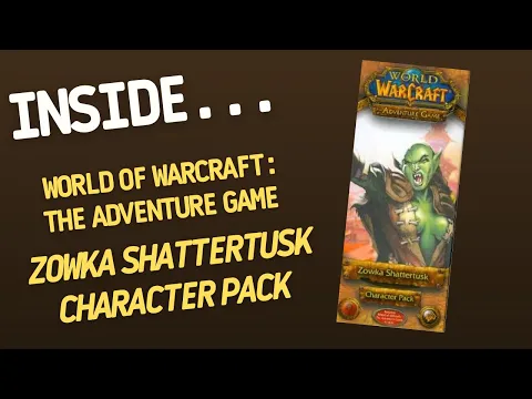 Inside...WORLD OF WARCRAFT: The Adventure Game – Zowka Shattertusk Character Pack (4K60fps)