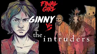 Season 2 Episode 11, Ginny vs The Intruders @ Wingard Cottage