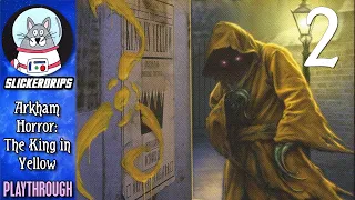 Arkham Horror: The King in Yellow | Episode 2