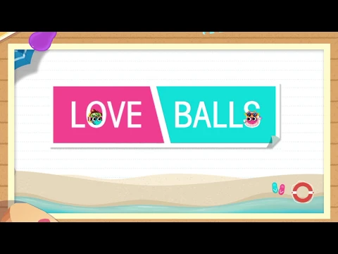 Video dari Love Balls