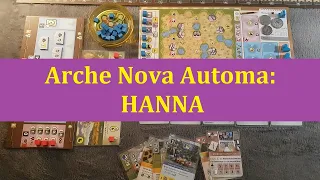 HANNA (Homemade Ark Nova Nerdy Automa) - Solo Automa für Arche Nova - Vorstellung und Regelerklärung