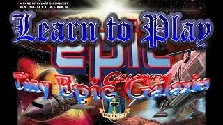 Learn to Play Tiny Epic Galaxies