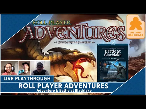 Roll Player Adventures Live Playthrough: Adventure I - Battle at Blacklake w/ Tim Virnig