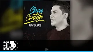 Chao Contigo, Churo Diaz y Elias Mendoza - Audio